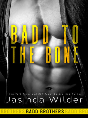 cover image of Badd to the Bone